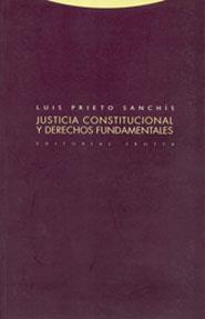 JUSTICIA CONSTITUCIONAL Y DERECHOS FUNDAMENTALES | 9788481646382 | PRIETO SANCHIS, LUIS | Galatea Llibres | Llibreria online de Reus, Tarragona | Comprar llibres en català i castellà online