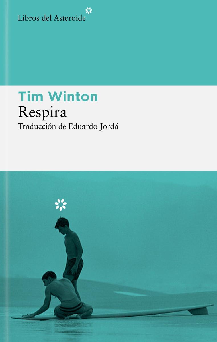 RESPIRA | 9788419089908 | WINTON, TIM | Galatea Llibres | Llibreria online de Reus, Tarragona | Comprar llibres en català i castellà online