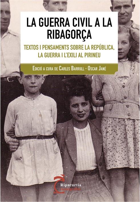 GUERRA CIVIL A LA RIBAGORÇA | 9788497799102 | BARRULL, CARLES/JANÉ, OSCAR | Galatea Llibres | Llibreria online de Reus, Tarragona | Comprar llibres en català i castellà online