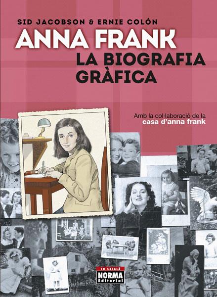 ANNA FRANK. LA BIOGRAFIA GRAFICA | 9788467931587 | JACOBSON, SID | Galatea Llibres | Librería online de Reus, Tarragona | Comprar libros en catalán y castellano online