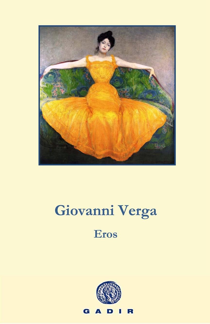 EROS | 9788494201875 | VERGA, GIOVANNI | Galatea Llibres | Llibreria online de Reus, Tarragona | Comprar llibres en català i castellà online