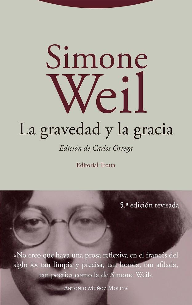 LA GRAVEDAD Y LA GRACIA | 9788413642574 | SIMONE WEIL | Galatea Llibres | Librería online de Reus, Tarragona | Comprar libros en catalán y castellano online