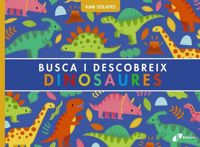 BUSCA I DESCOBREIX. DINOSAURES | 9788413493923 | WEERASEKERA, REBECCA | Galatea Llibres | Llibreria online de Reus, Tarragona | Comprar llibres en català i castellà online