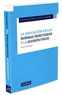 APLICACION DE LAS NORMAS TRIBUTARIAS Y LA ELUSION | 9788498980721 | PALAO TABOADA, CARLOS | Galatea Llibres | Llibreria online de Reus, Tarragona | Comprar llibres en català i castellà online