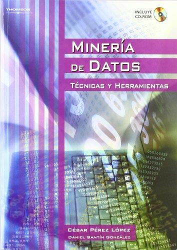 MINERIA DE DATOS | 9788497324922 | PEREZ LOPEZ, CESAR | Galatea Llibres | Llibreria online de Reus, Tarragona | Comprar llibres en català i castellà online