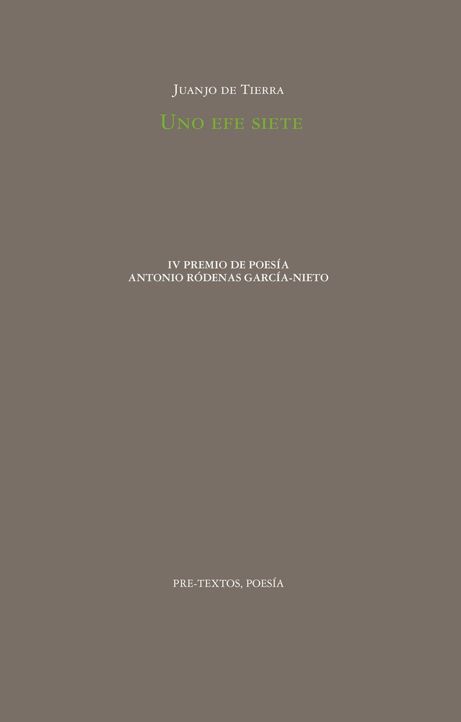 UNO EFE SIETE | 9788410309111 | DE TIERRA, JUANJO | Galatea Llibres | Llibreria online de Reus, Tarragona | Comprar llibres en català i castellà online