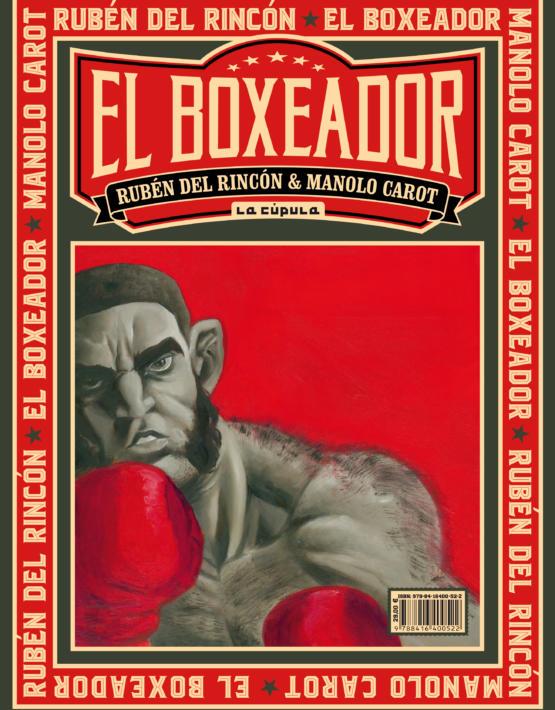 EL BOXEADOR | 9788416400522 | CAROT, MANOLO / RUBEN DEL RINCON | Galatea Llibres | Llibreria online de Reus, Tarragona | Comprar llibres en català i castellà online