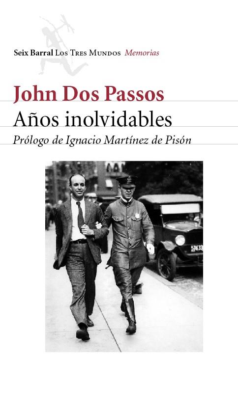 AÑOS INOLVIDABLES | 9788432208966 | DOS PASSOS, JOHN | Galatea Llibres | Llibreria online de Reus, Tarragona | Comprar llibres en català i castellà online