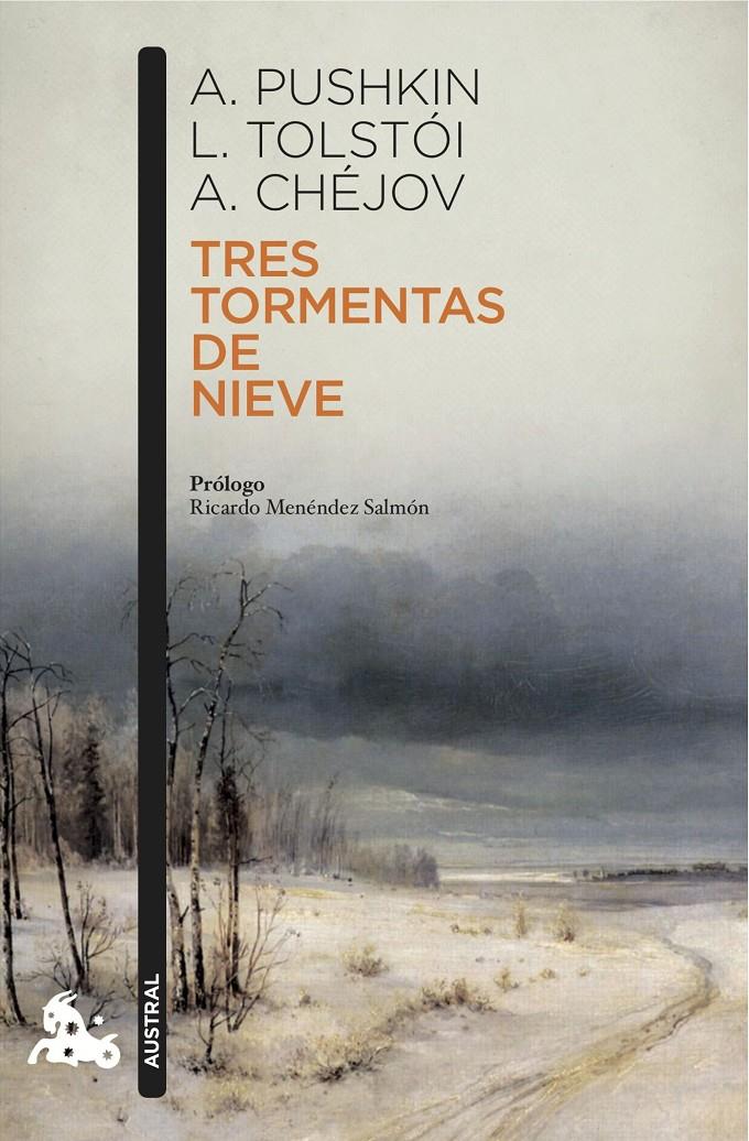 TRES TORMENTAS DE NIEVE | 9788408153023 | PUSHKIN - TOLSTÓI - CHÉJOV | Galatea Llibres | Llibreria online de Reus, Tarragona | Comprar llibres en català i castellà online