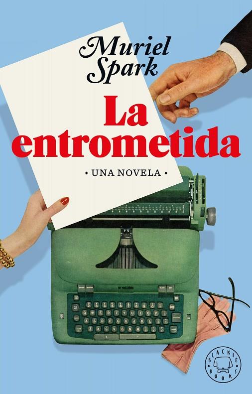 LA ENTROMETIDA | 9788418187490 | SPARK, MURIEL | Galatea Llibres | Librería online de Reus, Tarragona | Comprar libros en catalán y castellano online