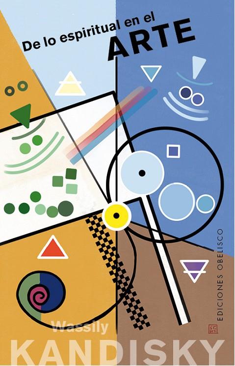 DE LO ESPIRITUAL EN EL ARTE | 9788491117100 | KANDINSKY, WASSILY | Galatea Llibres | Llibreria online de Reus, Tarragona | Comprar llibres en català i castellà online