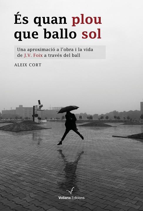 ES QUAN PLOU QUE BALLO SOL | 9788412185256 | CORT, ALEIX | Galatea Llibres | Llibreria online de Reus, Tarragona | Comprar llibres en català i castellà online