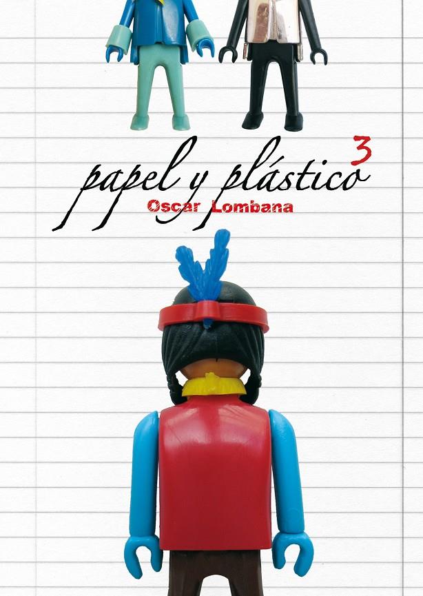 PAPEL Y PLASTICO 3 | 9788492769599 | LOMBANIA, OSCAR | Galatea Llibres | Librería online de Reus, Tarragona | Comprar libros en catalán y castellano online