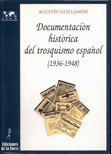 DOCUMENTACION HISTORICA DEL TRSQUISMO ESPAÑOL | 9788479601300 | GUILLAMON, A. | Galatea Llibres | Llibreria online de Reus, Tarragona | Comprar llibres en català i castellà online