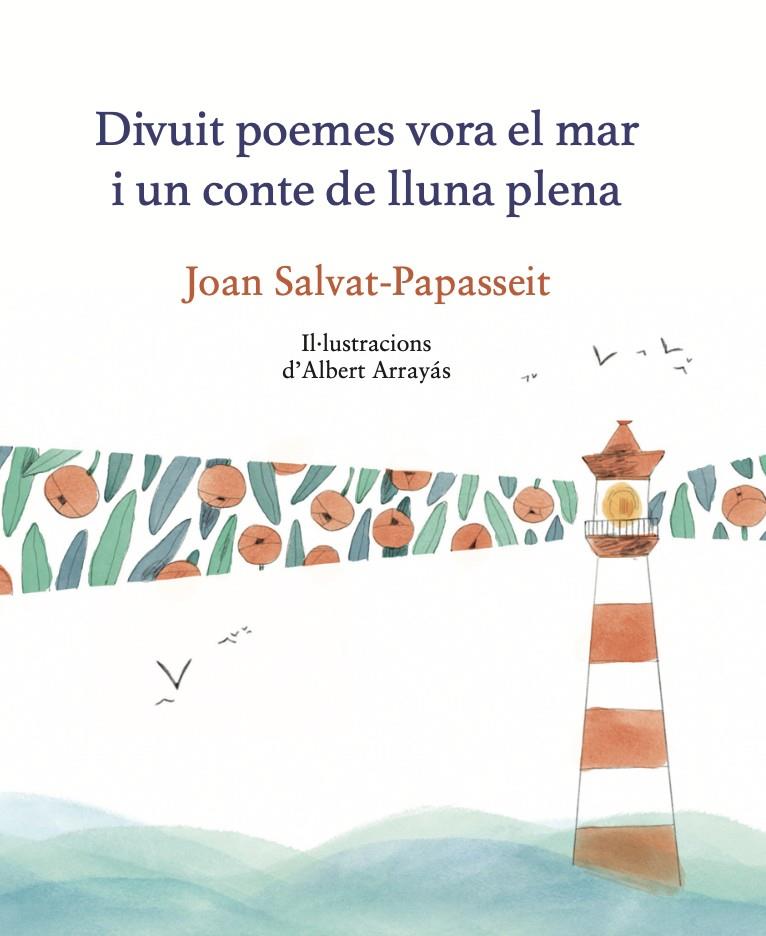 18 POEMES VORA EL MAR I UN CONTE DE LLUN | 9788419028945 | JOAN SALVAT-PAPASSEIT | Galatea Llibres | Llibreria online de Reus, Tarragona | Comprar llibres en català i castellà online