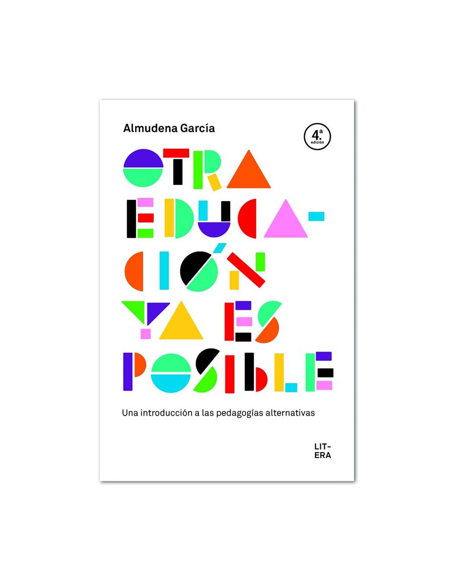 OTRA EDUCACIÓN YA ES POSIBLE | 9788494601330 | GARCÍA, ALMUDENA | Galatea Llibres | Llibreria online de Reus, Tarragona | Comprar llibres en català i castellà online