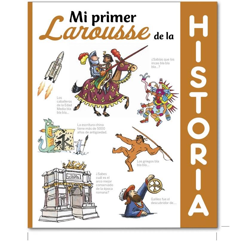 MI PRIMER LAROUSSE DE HISTORIA | 9788416368495 | LAROUSSE EDITORIAL | Galatea Llibres | Llibreria online de Reus, Tarragona | Comprar llibres en català i castellà online