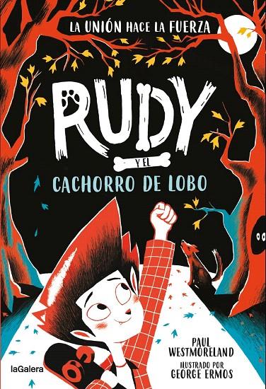 RUDY Y EL CACHORRO DE LOBO | 9788424674748 | WESTMORELAND, PAUL | Galatea Llibres | Llibreria online de Reus, Tarragona | Comprar llibres en català i castellà online