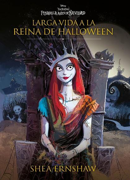 PESADILLA ANTES DE NAVIDAD. LARGA VIDA A LA REINA DE HALLOWEEN | 9788419547316 | Galatea Llibres | Llibreria online de Reus, Tarragona | Comprar llibres en català i castellà online