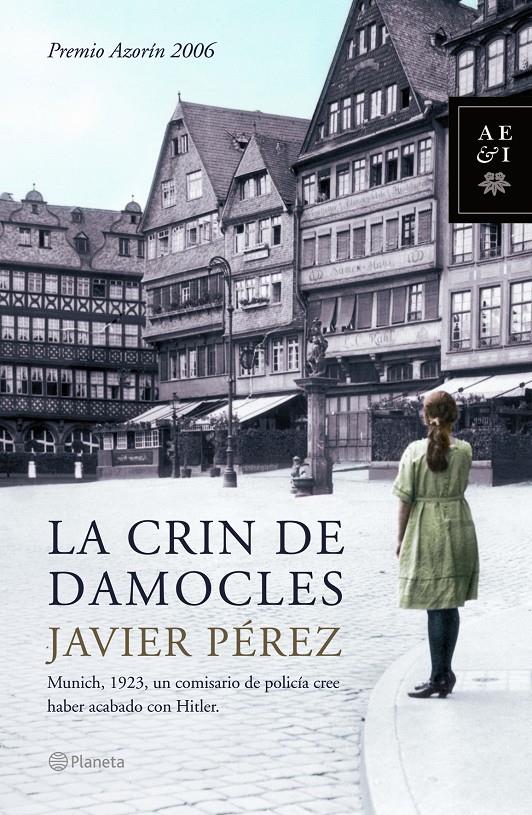 CRIN DE DEMOCLES, LA | 9788408066279 | PEREZ, JAVIER | Galatea Llibres | Llibreria online de Reus, Tarragona | Comprar llibres en català i castellà online