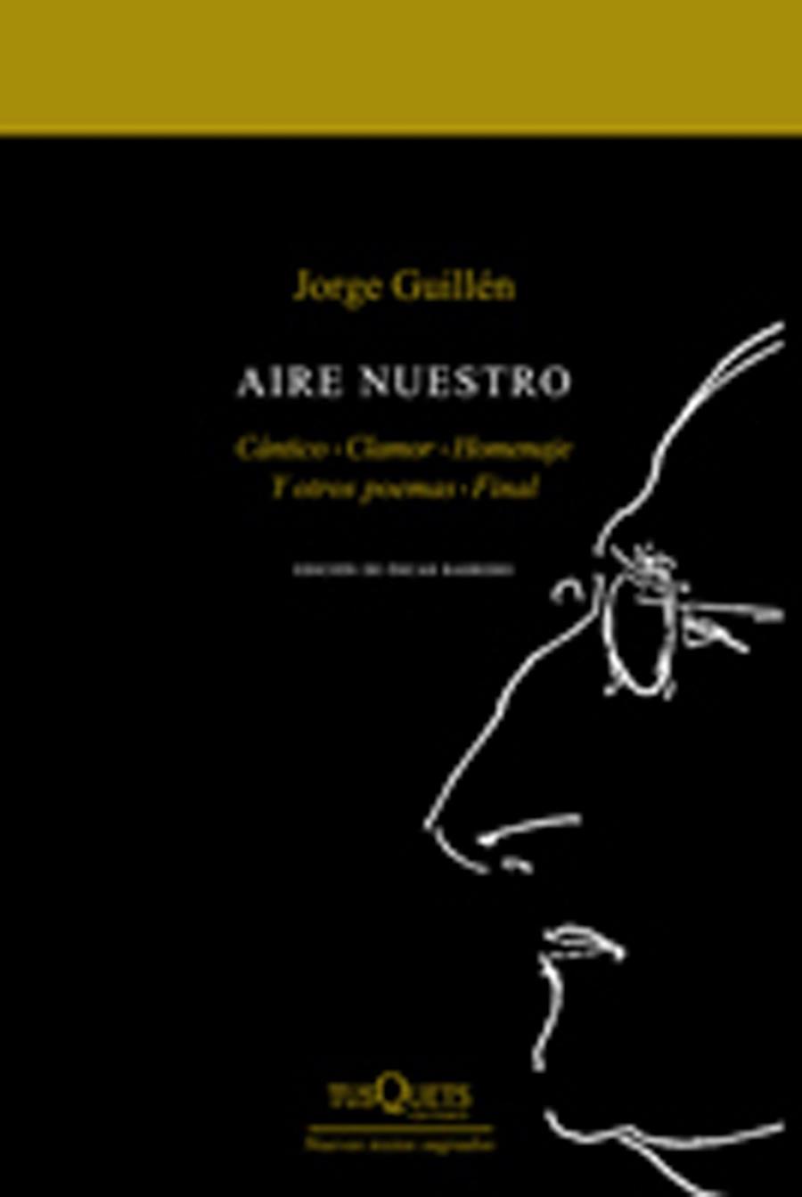 AIRE NUESTRO PACK 2 VOLS. | 9788483832196 | GUILLEN, JORGE | Galatea Llibres | Llibreria online de Reus, Tarragona | Comprar llibres en català i castellà online