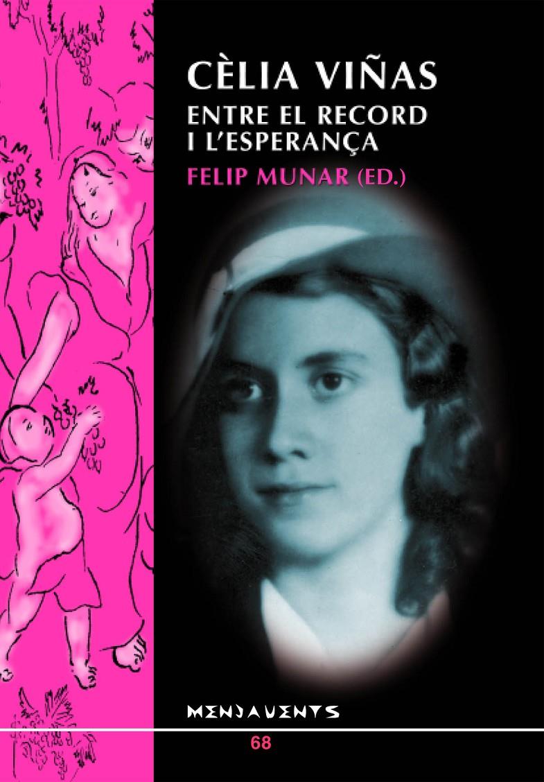 CELIA VIÑAS ENTRE EL RECORD I L'ESPERANÇA | 9788496376649 | MUNAR, FELIP | Galatea Llibres | Llibreria online de Reus, Tarragona | Comprar llibres en català i castellà online