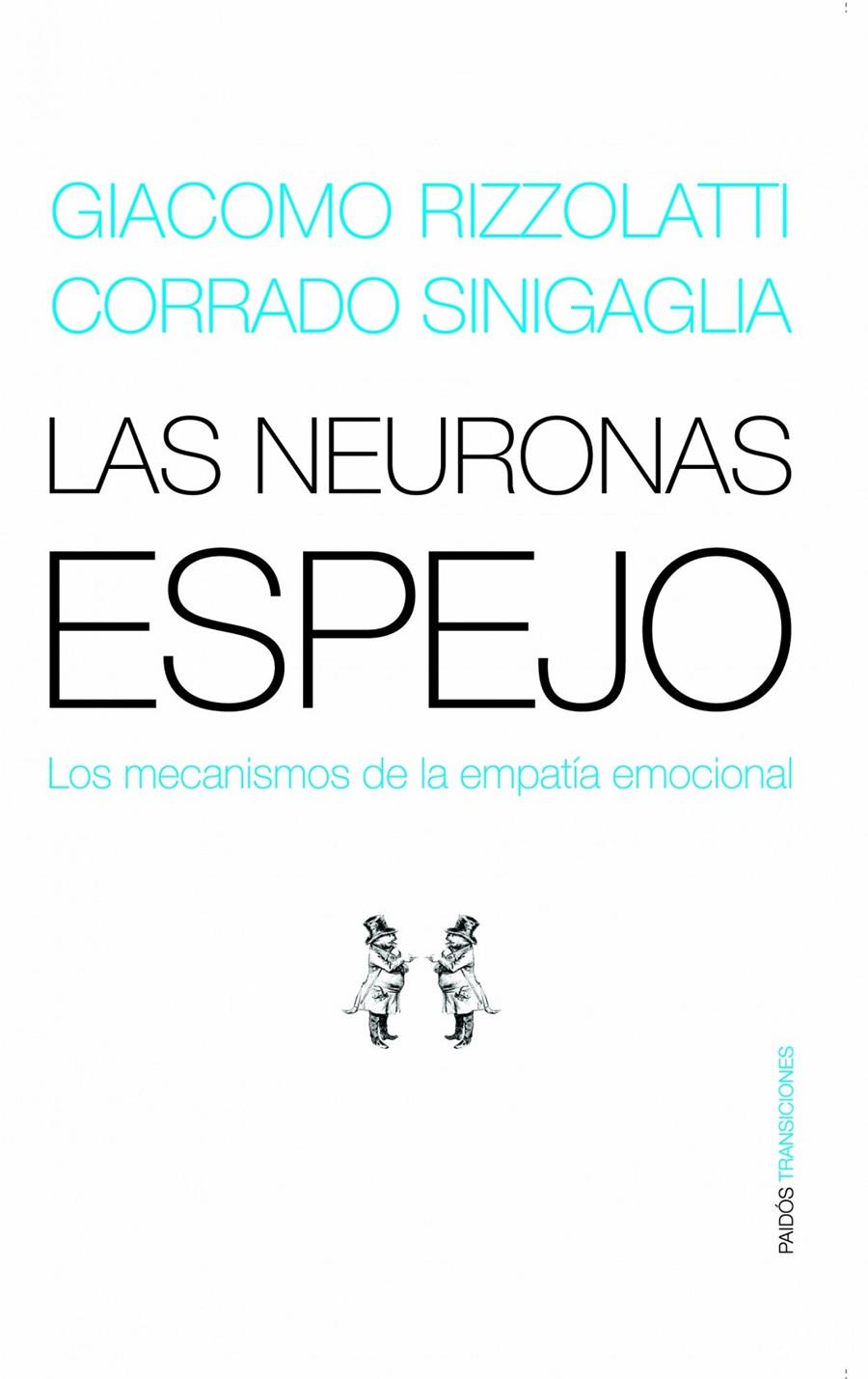 NEURONAS ESPEJO, LAS | 9788449319440 | RIZZOLATTI, GIACOMO | Galatea Llibres | Llibreria online de Reus, Tarragona | Comprar llibres en català i castellà online