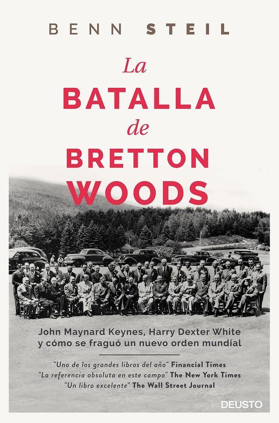 LA BATALLA DE BRETTON WOODS | 9788423420711 | STEIL, BENN | Galatea Llibres | Llibreria online de Reus, Tarragona | Comprar llibres en català i castellà online