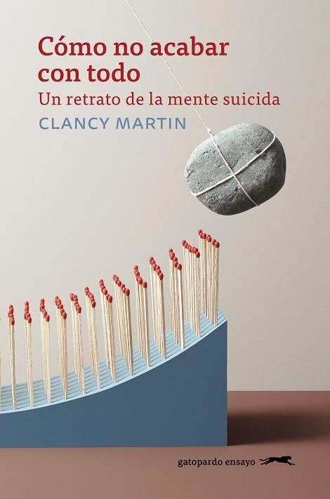 CÓMO NO ACABAR CON TODO | 9788412796759 | MARTIN, CLANCY | Galatea Llibres | Librería online de Reus, Tarragona | Comprar libros en catalán y castellano online