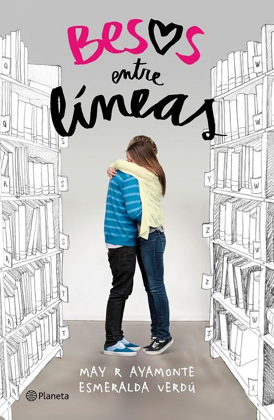 BESOS ENTRE LÍNEAS | 9788408153016 | AYAMONTE, MAY R./ESMERALDA VERDÚ | Galatea Llibres | Librería online de Reus, Tarragona | Comprar libros en catalán y castellano online