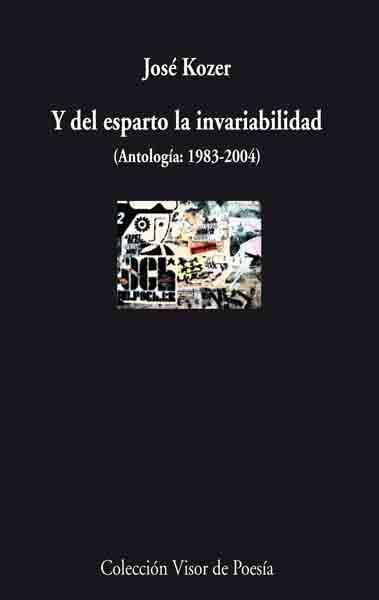 Y DEL ESPARTO LA INVARIABILIDAD | 9788475225852 | KOZER, JOSE | Galatea Llibres | Llibreria online de Reus, Tarragona | Comprar llibres en català i castellà online