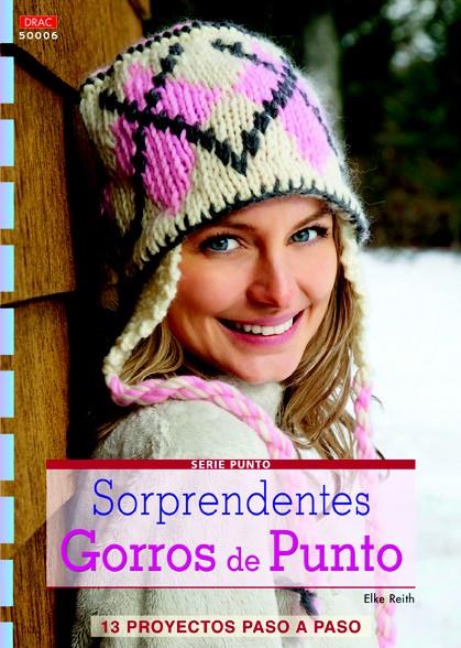 SORPRENDENTES GORROS DE PUNTO | 9788498742787 | REITH, ELKE | Galatea Llibres | Llibreria online de Reus, Tarragona | Comprar llibres en català i castellà online