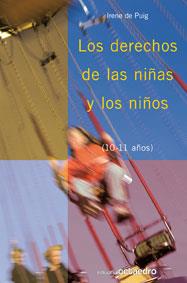 DERECHOS DE LAS NIÑAS Y LOS NIÑOS, LOS  ( 10-11 AÑOS ) | 9788480639156 | DE PUIG, IRENE | Galatea Llibres | Librería online de Reus, Tarragona | Comprar libros en catalán y castellano online