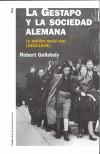 GESTAPO Y LA SOCIEDAD ALEMANA, LA | 9788449315114 | GELLATELY, ROBERT | Galatea Llibres | Llibreria online de Reus, Tarragona | Comprar llibres en català i castellà online