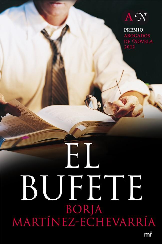 EL BUFETE | 9788427029309 | MARTINEZ ECHEVARRIA, BORJA | Galatea Llibres | Llibreria online de Reus, Tarragona | Comprar llibres en català i castellà online