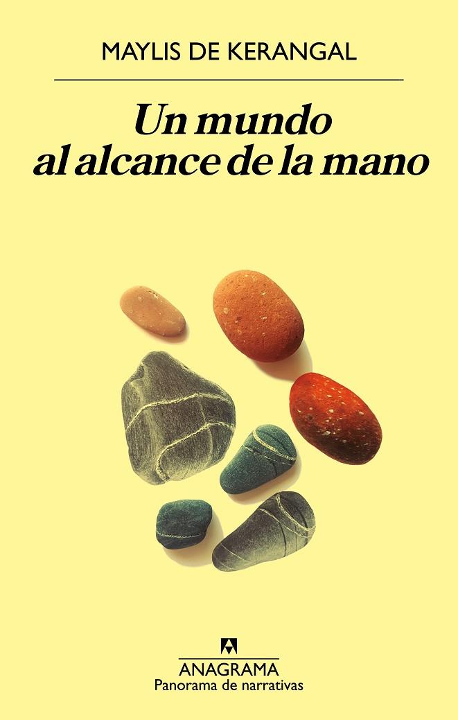 UN MUNDO AL ALCANCE DE LA MANO | 9788433980588 | DE KERANGAL, MAYLIS | Galatea Llibres | Librería online de Reus, Tarragona | Comprar libros en catalán y castellano online