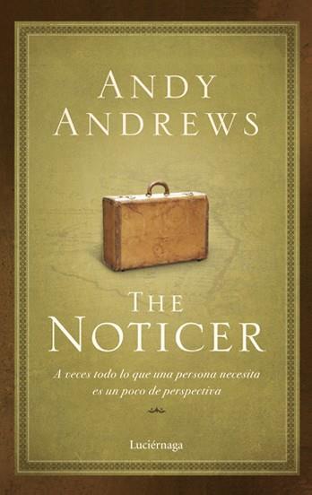 NOTICER, THE | 9788492545216 | ANDREWS, ANDY | Galatea Llibres | Llibreria online de Reus, Tarragona | Comprar llibres en català i castellà online