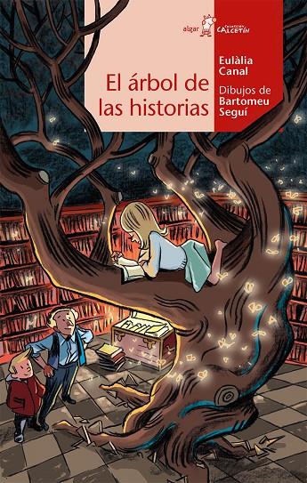 EL áRBOL DE LAS HISTORIAS | 9788491421269 | CANAL, EULÀLIA | Galatea Llibres | Llibreria online de Reus, Tarragona | Comprar llibres en català i castellà online