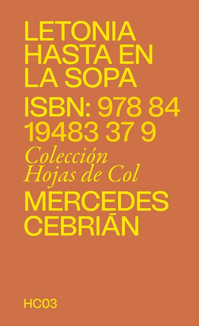 LETONIA HASTA EN LA SOPA | 9788419483379 | CEBRIÁN, MERCEDES | Galatea Llibres | Llibreria online de Reus, Tarragona | Comprar llibres en català i castellà online