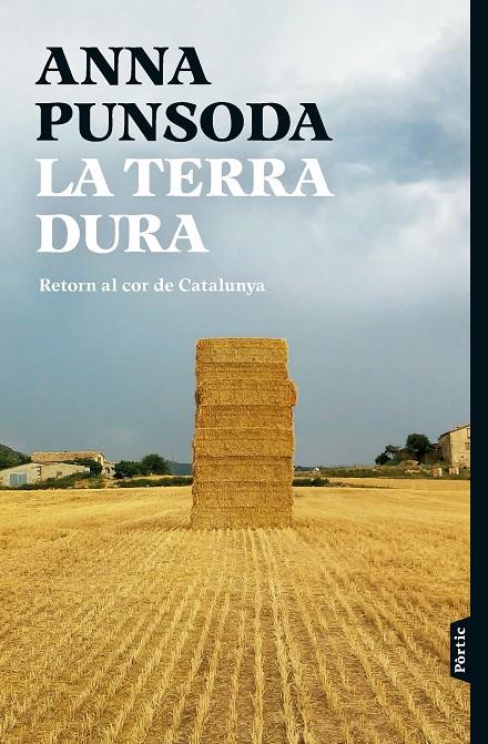 LA TERRA DURA | 9788498095494 | PUNSODA RICART, ANNA | Galatea Llibres | Llibreria online de Reus, Tarragona | Comprar llibres en català i castellà online