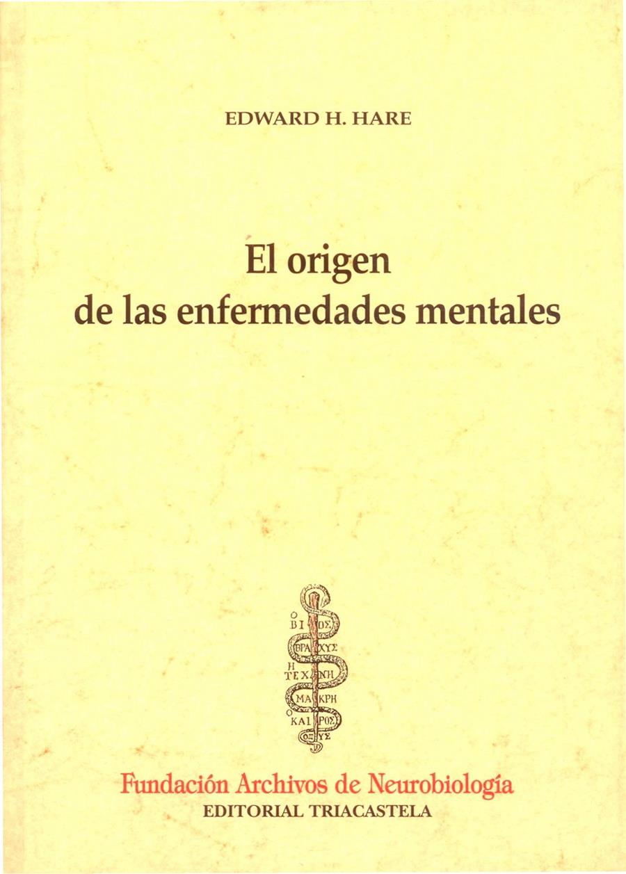 ORIGEN DE LAS ENFERMEDADES MENTALES, EL | 9788495840097 | HARE, EDWARD H. | Galatea Llibres | Llibreria online de Reus, Tarragona | Comprar llibres en català i castellà online