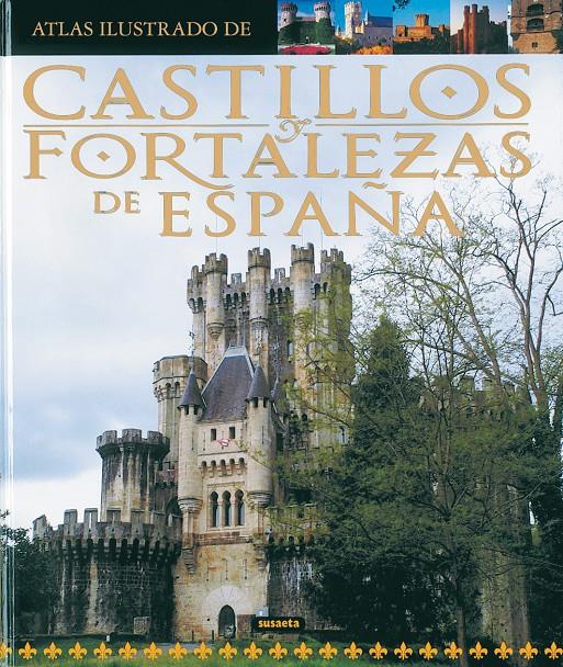 CASTILLOS Y FORTALEZAS DE ESPAÑA | 9788430555260 | VARIOS AUTORES | Galatea Llibres | Librería online de Reus, Tarragona | Comprar libros en catalán y castellano online