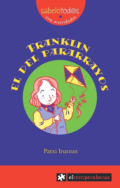 FRANKLIN EL DEL PARARRAYOS | 9788493475161 | IRURZUN, PATXI (1969- ) | Galatea Llibres | Llibreria online de Reus, Tarragona | Comprar llibres en català i castellà online