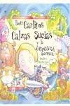 DON CARLITOS CALZAS SUCIAS Y LA GRANDIOSA AVENTURA | 9788448828868 | STEPHENSON, KRISTINA | Galatea Llibres | Librería online de Reus, Tarragona | Comprar libros en catalán y castellano online