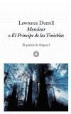 MONSIEUR O EL PRINCIPE DE LAS TINIEBLAS | 9788476696101 | DURRELL, LAWRENCE | Galatea Llibres | Llibreria online de Reus, Tarragona | Comprar llibres en català i castellà online