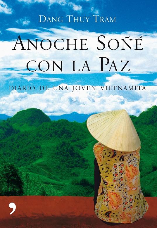 ANOCHE SOÑE CON LA PAZ | 9788484607106 | THUY TRAM, DANG | Galatea Llibres | Llibreria online de Reus, Tarragona | Comprar llibres en català i castellà online