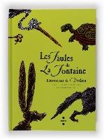 FAULES DE LA FONTAINE: LA LLEBRE I LA TORTUGA I ALTRES FAULES | 9788466124102 | DE LA FONTAINE, JEAN | Galatea Llibres | Llibreria online de Reus, Tarragona | Comprar llibres en català i castellà online