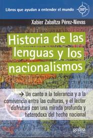 HISTORIA DE LAS LENGUAS Y NACIONALISMOS | 9788497845199 | ZABALTZA, XABIER | Galatea Llibres | Llibreria online de Reus, Tarragona | Comprar llibres en català i castellà online