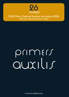 PRIMERS AUXILIS | 9788497913119 | DIVERSOS, AUTORS | Galatea Llibres | Llibreria online de Reus, Tarragona | Comprar llibres en català i castellà online