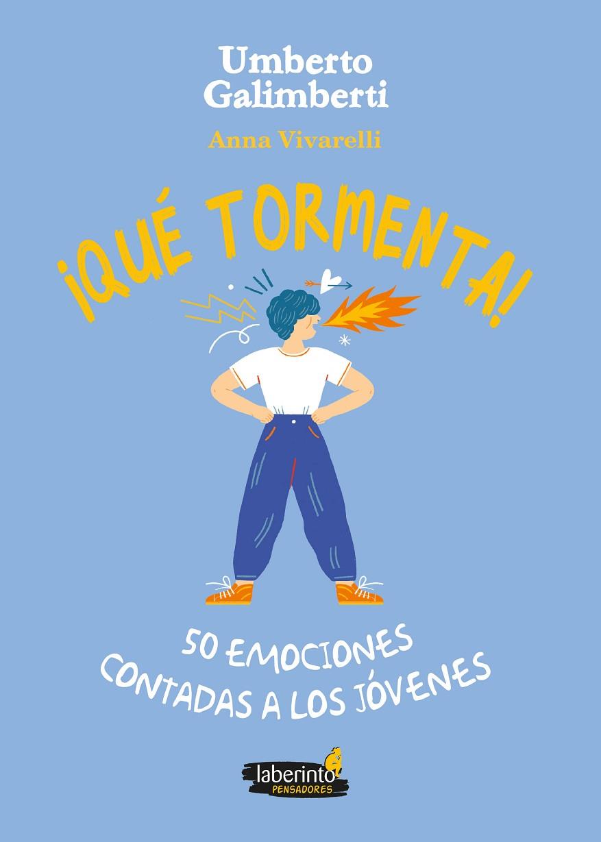 QUÉ TORMENTA! 50 EMOCIONES CONTADAS A LOS JÓVENES | 9788413301082 | GALIMBERTI, UMBERTO/VIVARELLI, ANNA | Galatea Llibres | Llibreria online de Reus, Tarragona | Comprar llibres en català i castellà online